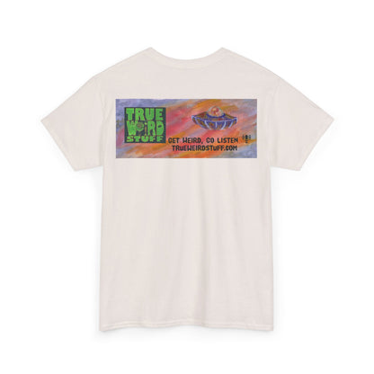 True Weird Stuff Heavy Cotton T