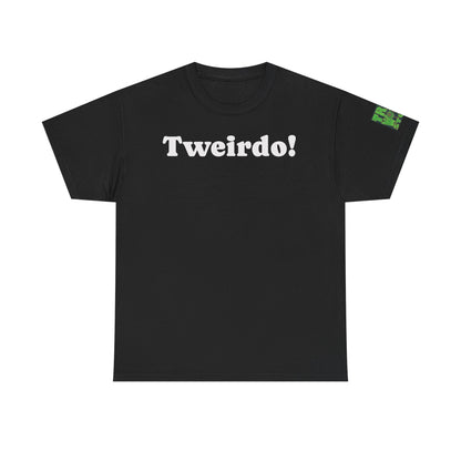 Official Tweirdo Heavy Cotton Tee