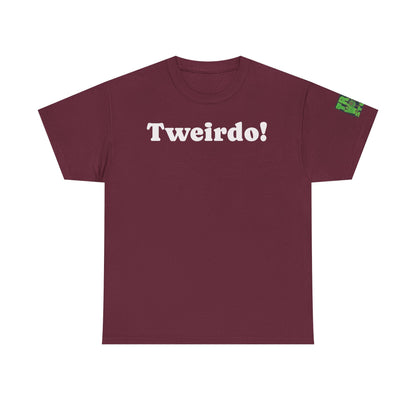 Official Tweirdo Heavy Cotton Tee