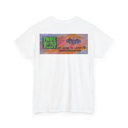 True Weird Stuff Heavy Cotton T