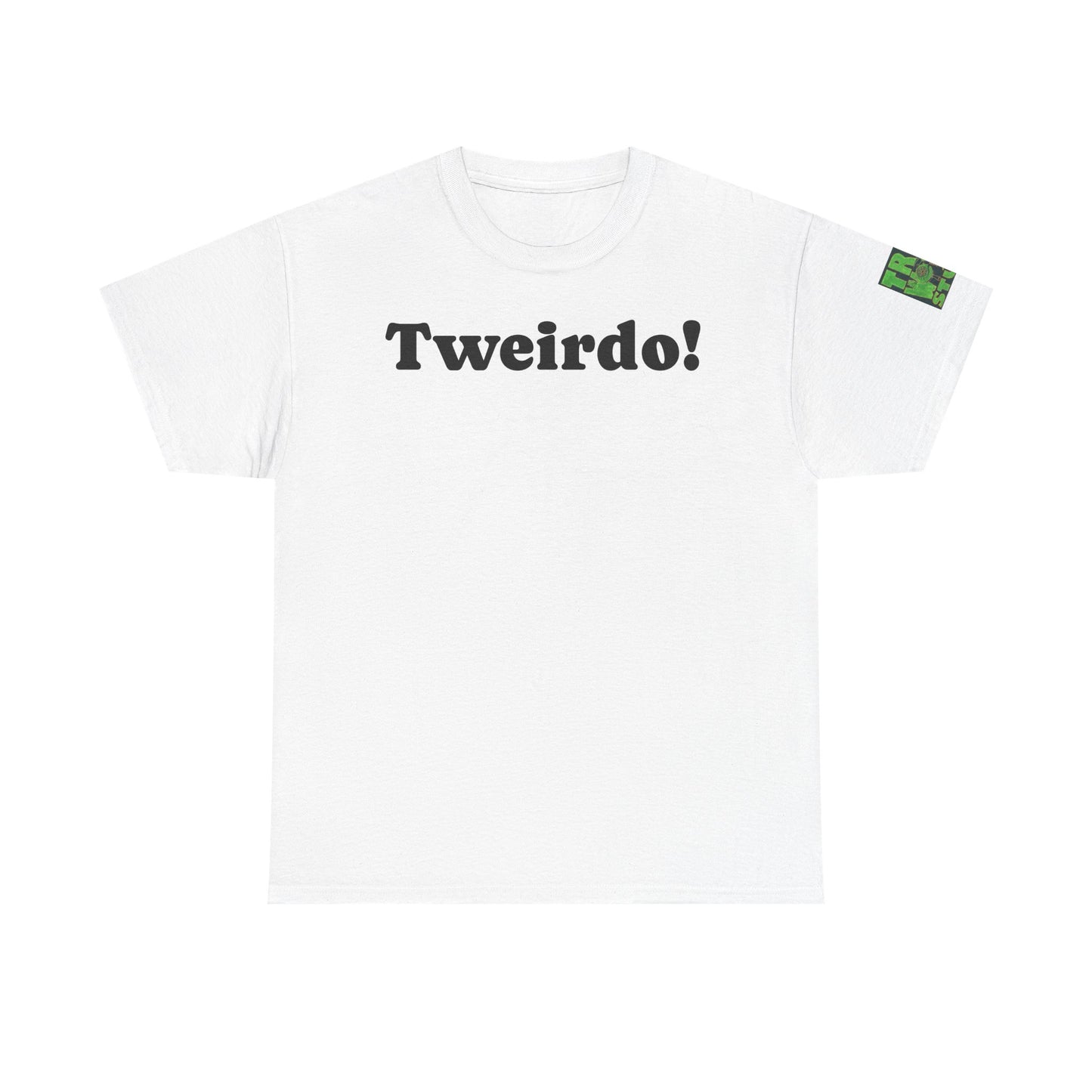 Official Tweirdo Heavy Cotton Tee