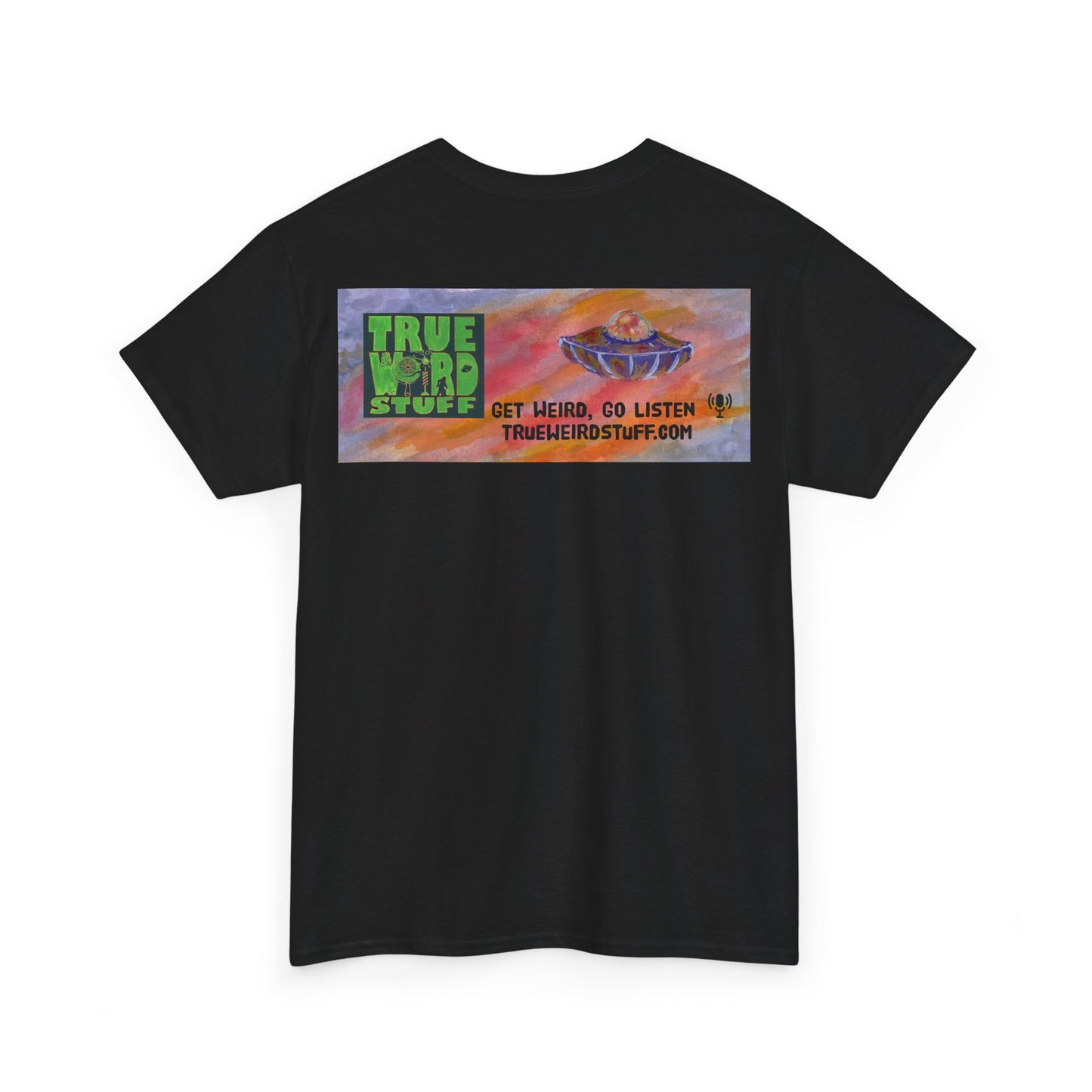 True Weird Stuff Heavy Cotton T