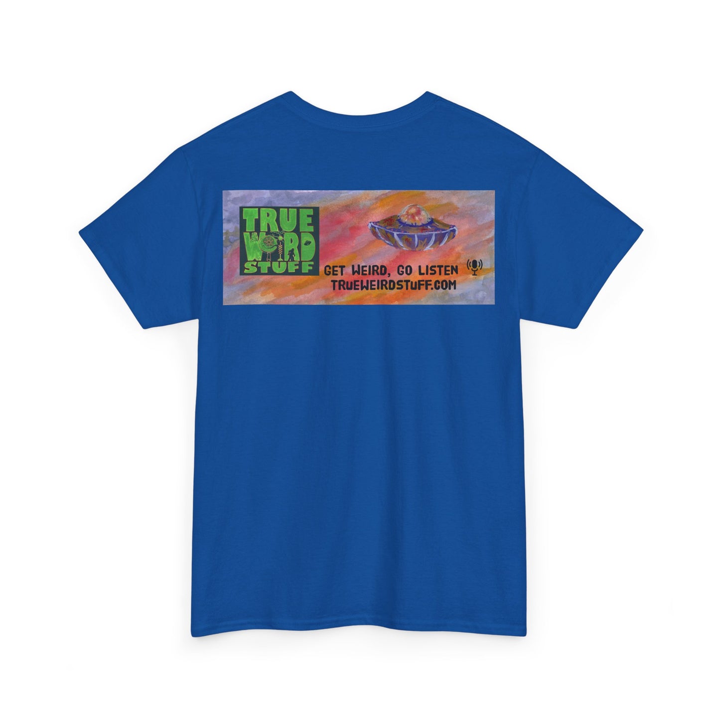 True Weird Stuff Heavy Cotton T