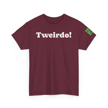 Official Tweirdo Heavy Cotton Tee