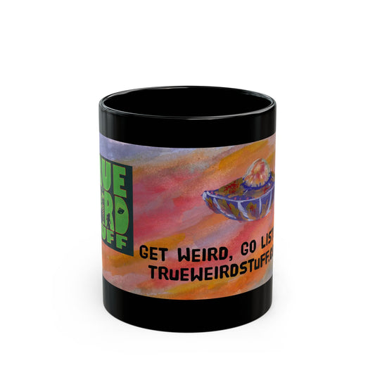 True Weird Stuff 11 Ounce Mug