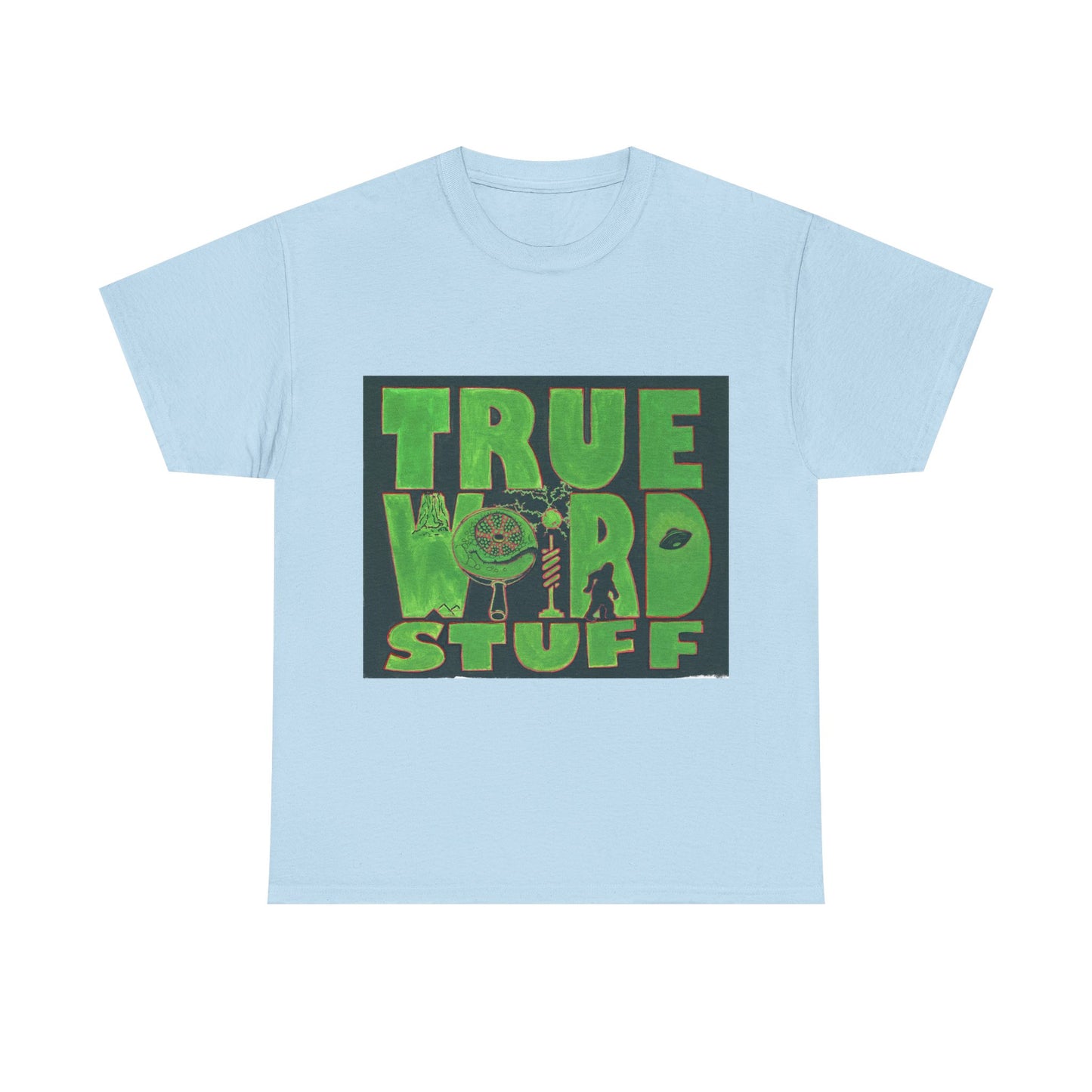 True Weird Stuff Heavy Cotton T