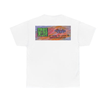 True Weird Stuff Heavy Cotton T