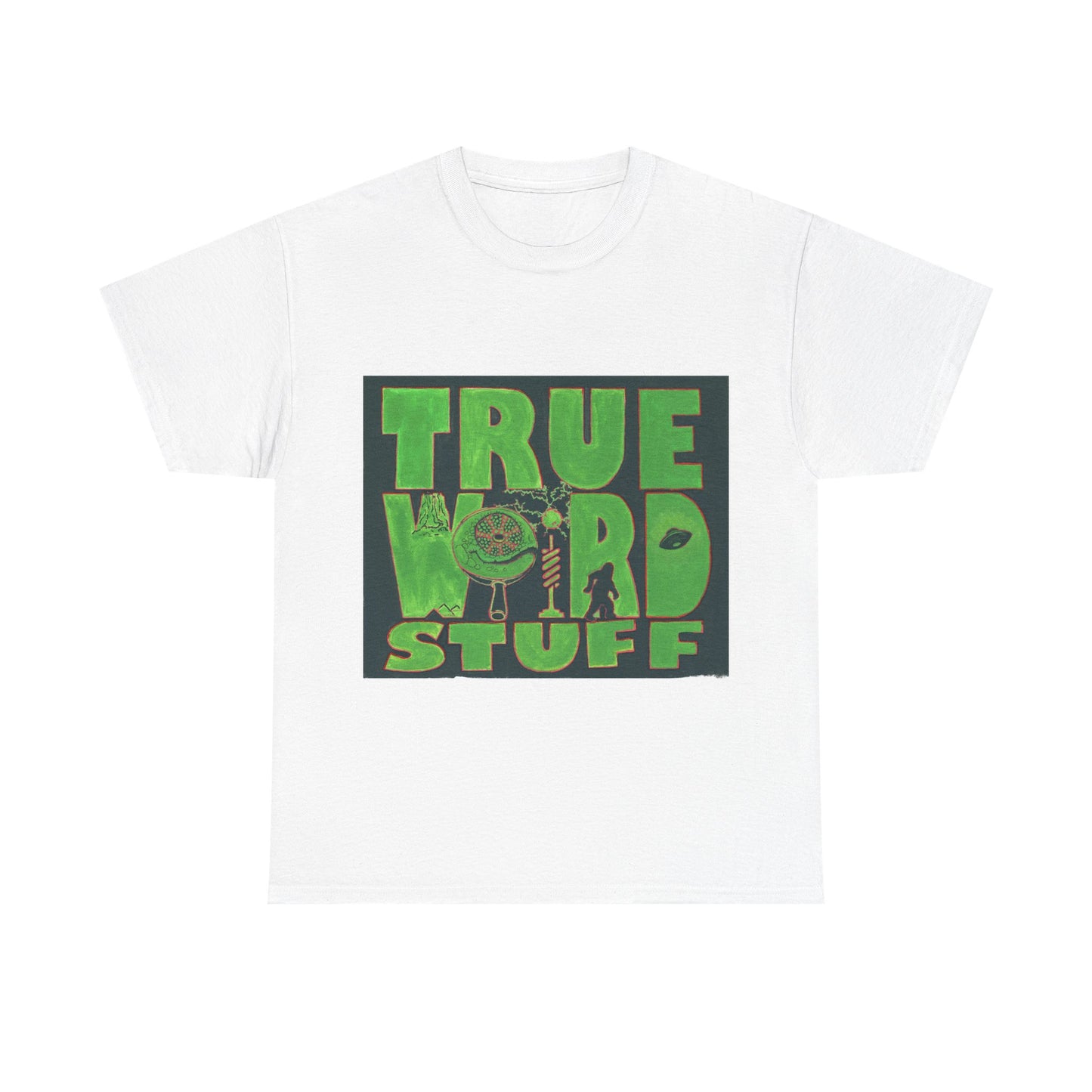 True Weird Stuff Heavy Cotton T
