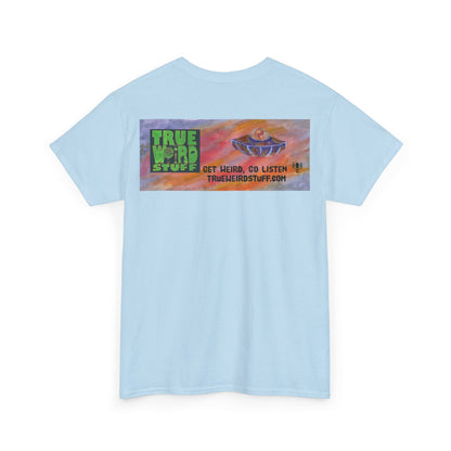 True Weird Stuff Heavy Cotton T