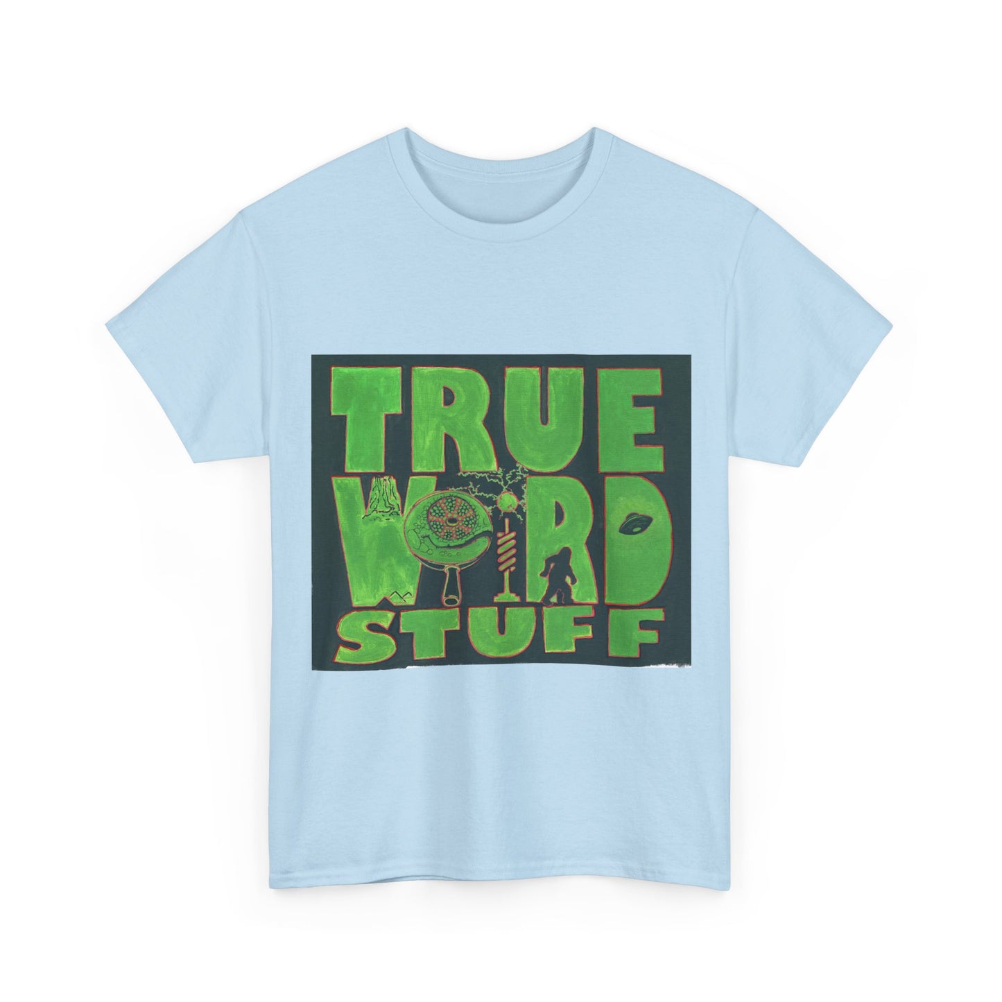 True Weird Stuff Heavy Cotton T