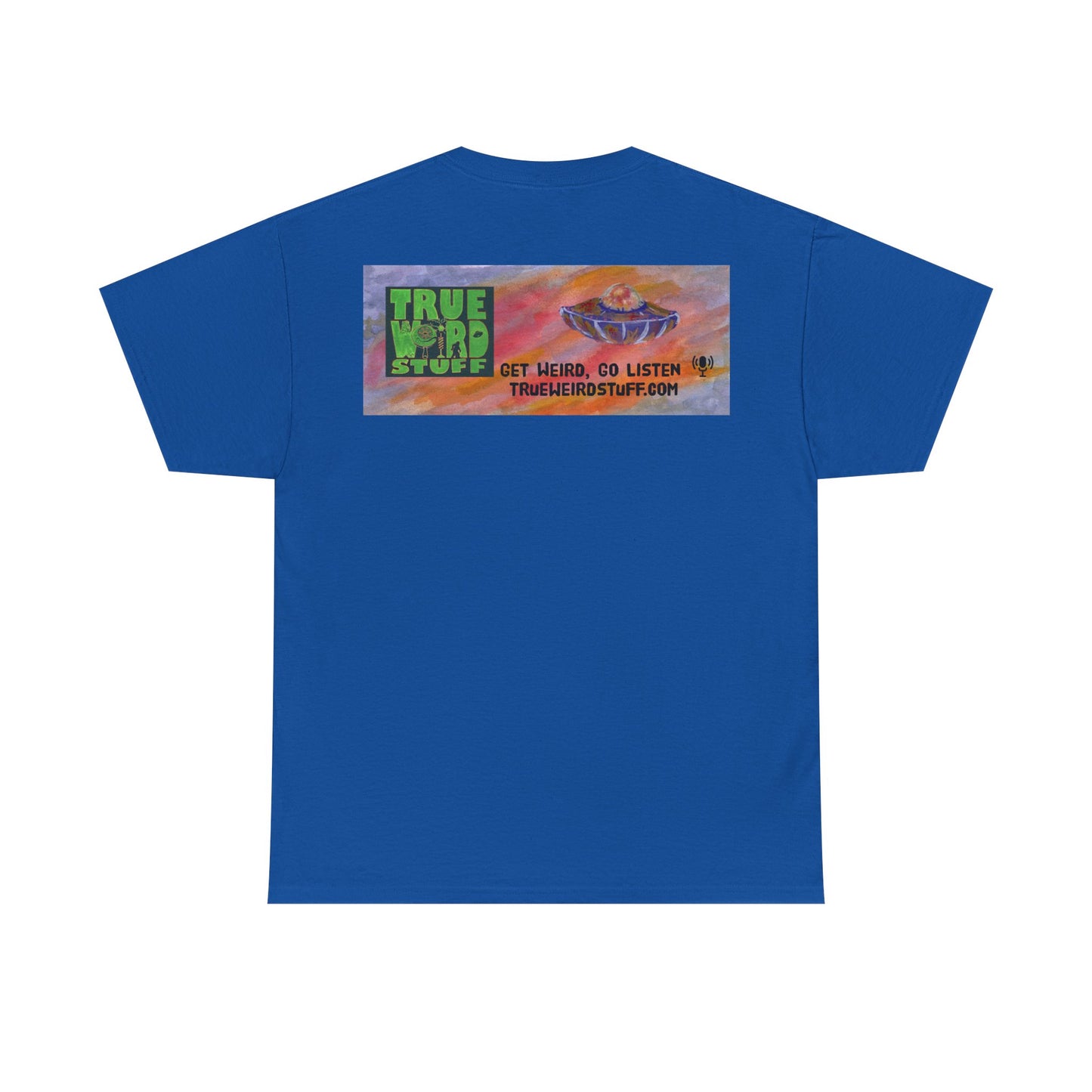 True Weird Stuff Heavy Cotton T