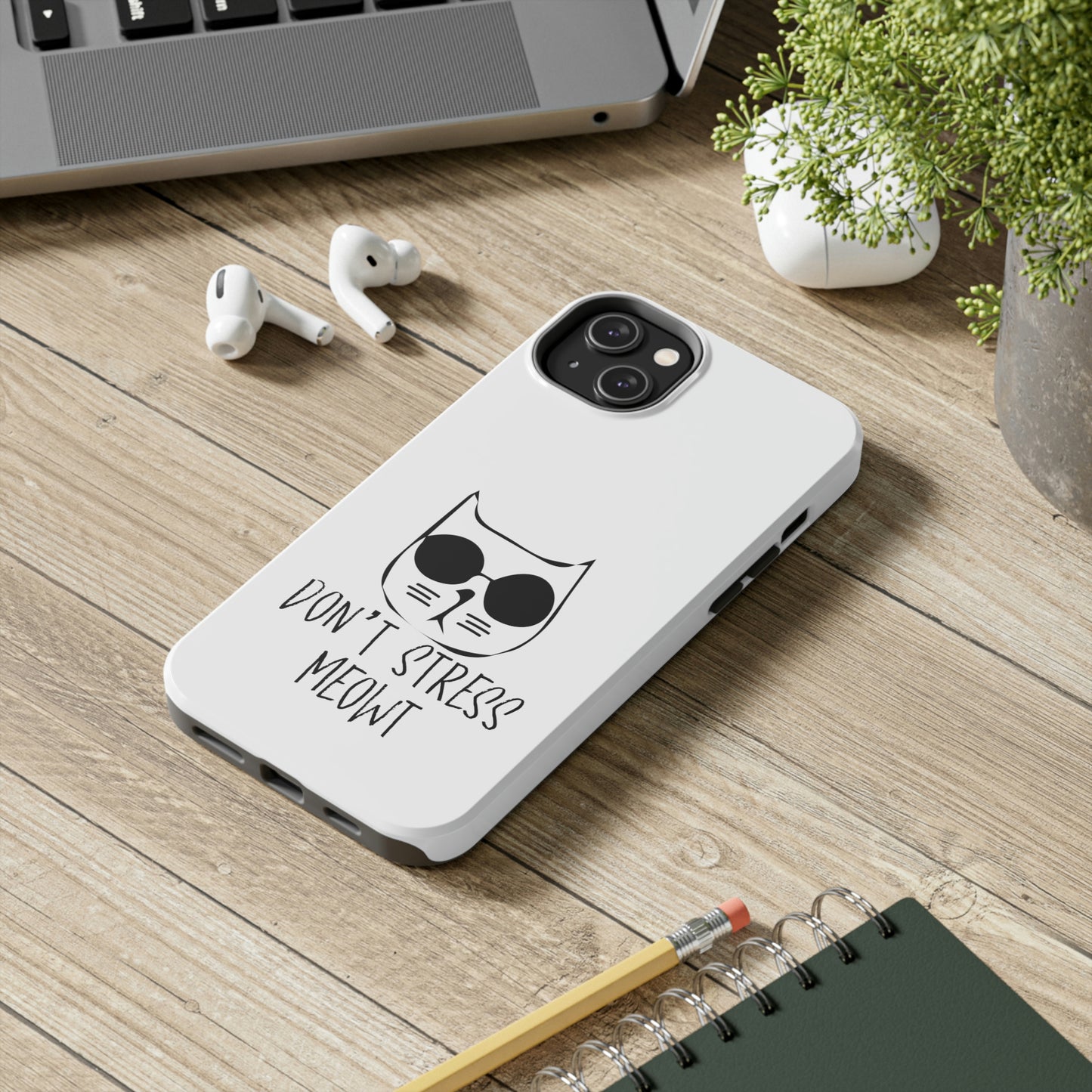 Don't Stress Meowt Tough Phone Cases by Case-Mate