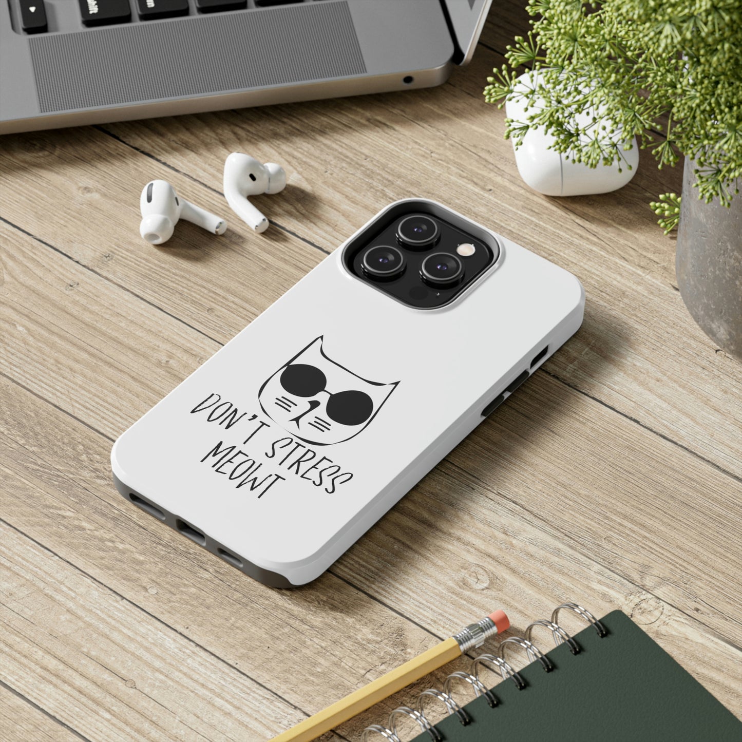 Don't Stress Meowt Tough Phone Cases by Case-Mate