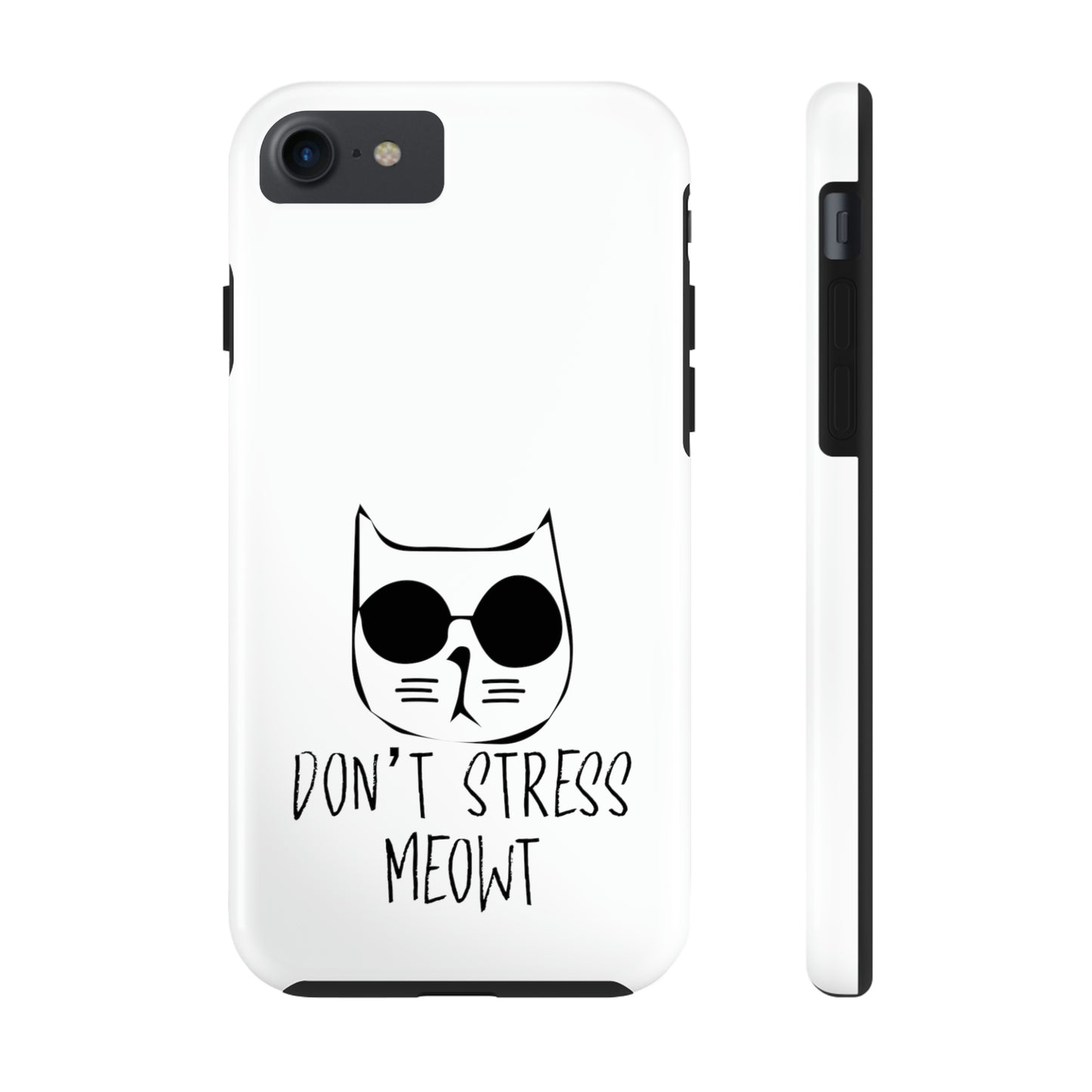 Don't Stress Meowt Tough Phone Cases by Case-Mate