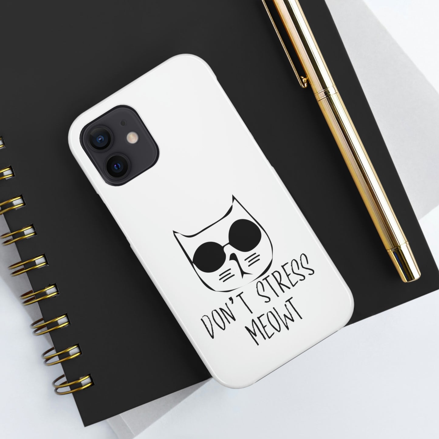 Don't Stress Meowt Tough Phone Cases by Case-Mate